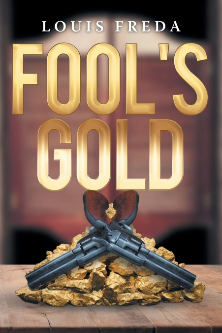 Fool’s Gold
