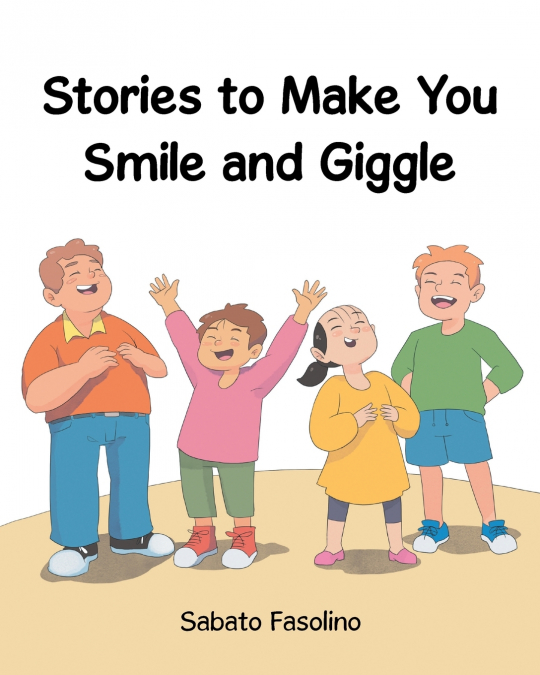 Stories to Make You Smile and Giggle
