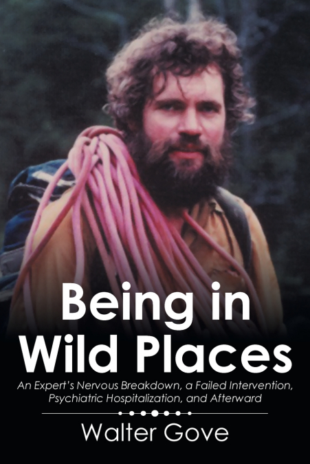 Being in Wild Places