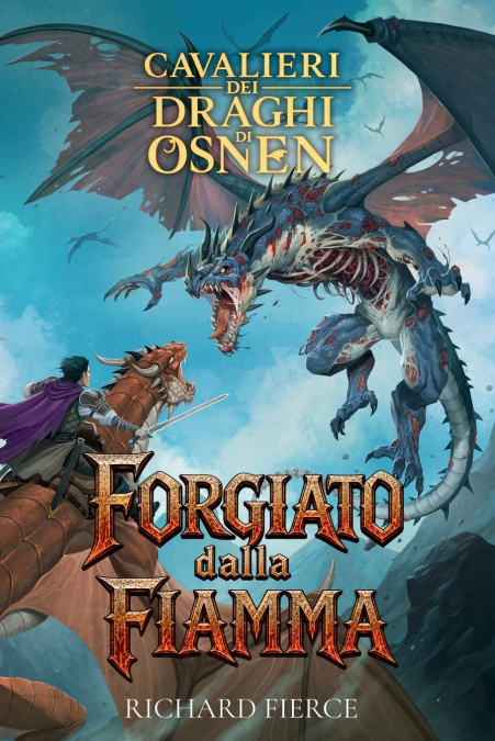 Forgiato dalla Fiamma