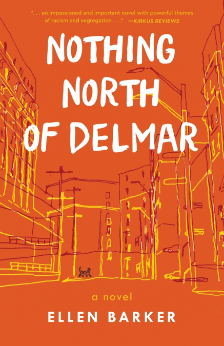 Nothing North of Delmar