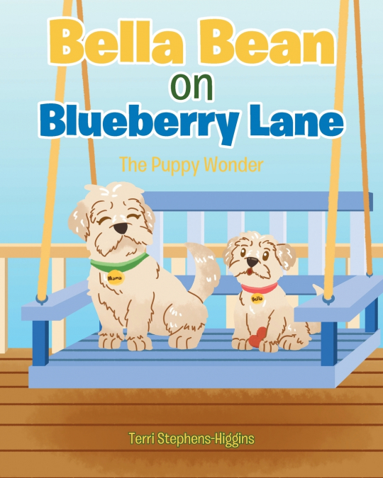 Bella Bean on Blueberry Lane
