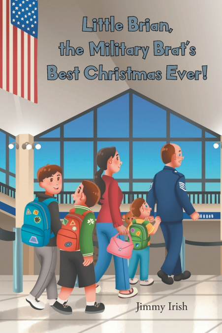 Little Brian, the Military Brat’s Best Christmas Ever!