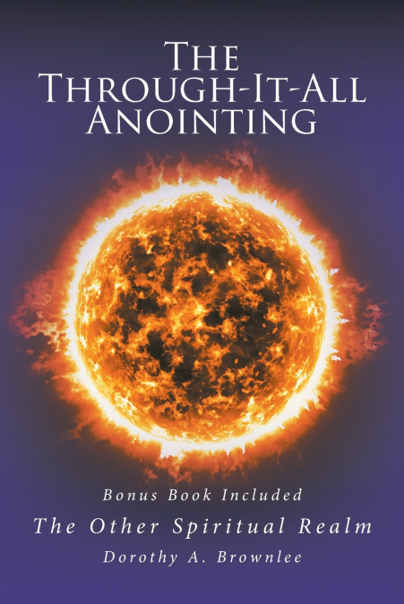 The Through-It-All Anointing