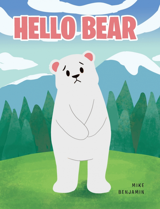 Hello Bear