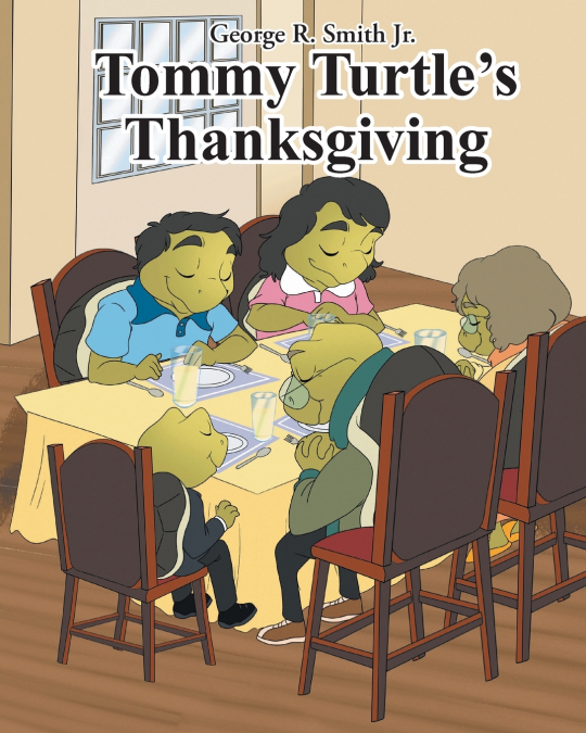 Tommy Turtle’s Thanksgiving