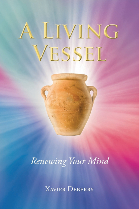 A LIVING VESSEL