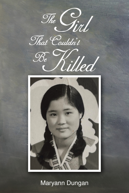 The Girl That Couldn’t Be Killed