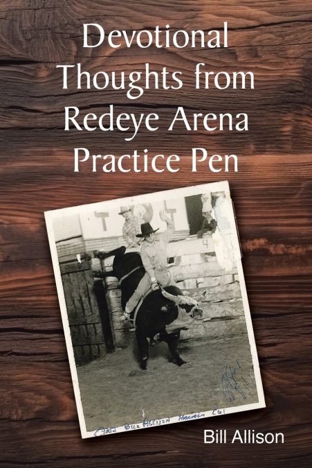 Devotional Thoughts from Redeye Arena Practice Pen