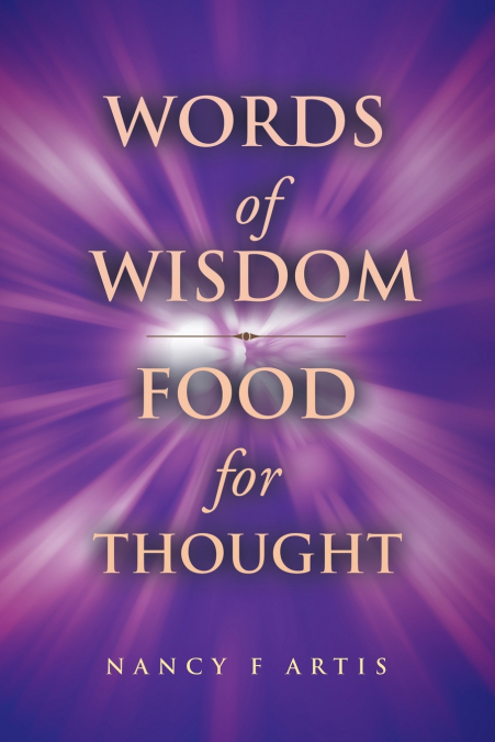 Words of Wisdom, Food for Thought