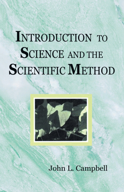 Introduction to Science and the Scientific Method