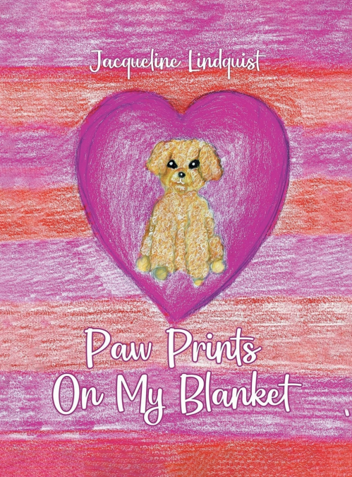 Paw Prints On My Blanket