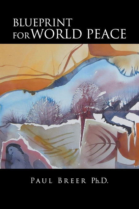 Blueprint for World Peace