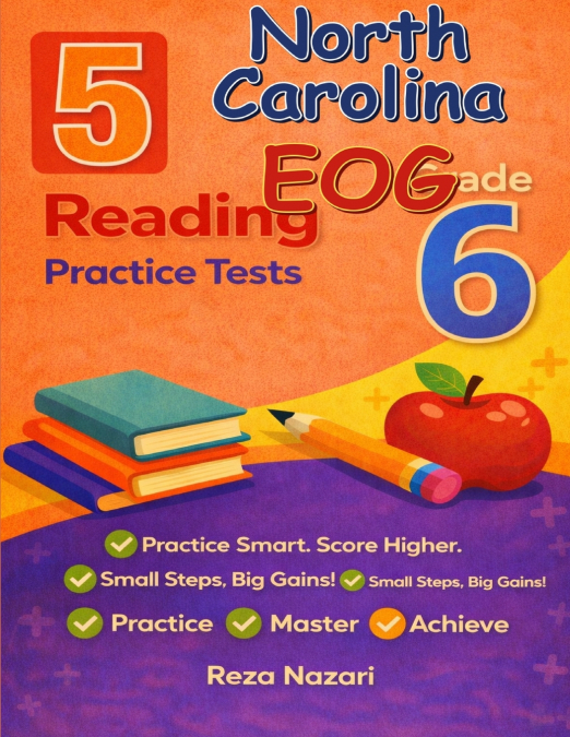 5 Realistic North Carolina EOG Grade 6 Reading Practice Tests