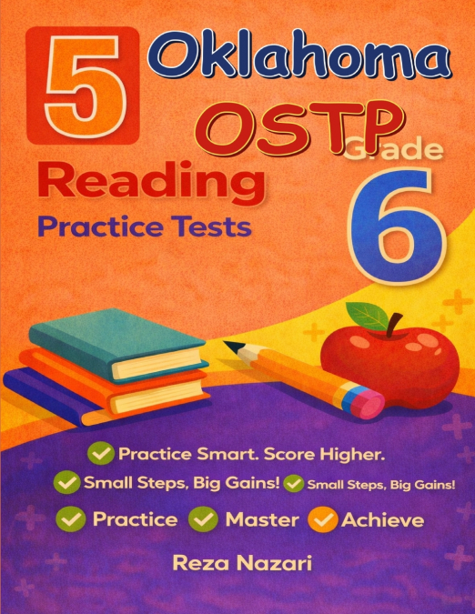 5 Realistic Oklahoma OSTP Grade 6 English Language Arts Practice Tests
