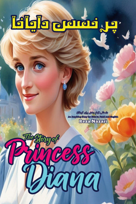The Story of Princess Diana