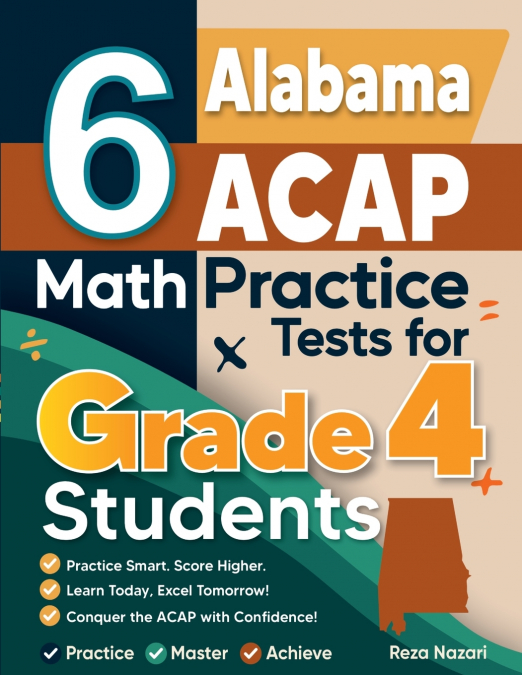 6 Alabama ACAP Grade 4 Math Practice Tests