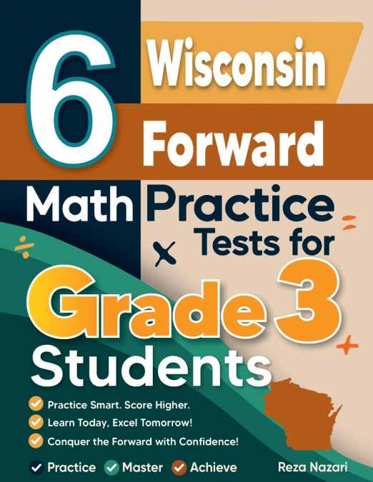 6 Wisconsin Forward Exam Math Practice Tests for Grade 3 Students