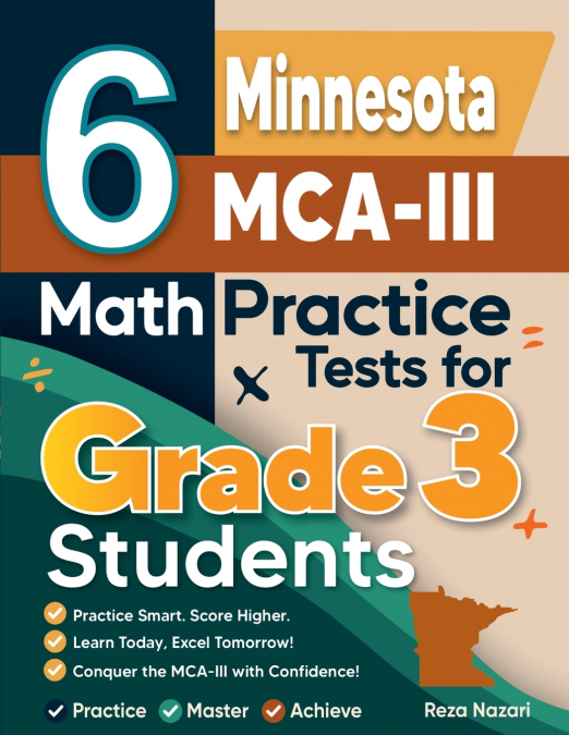 6 Minnesota MCA-III Math Practice Tests for Grade 3 Students