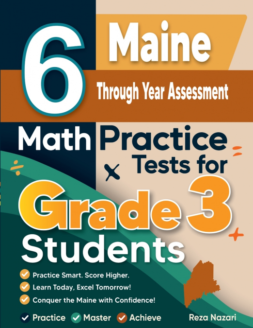 6 Maine Through Year Assessment Math Practice Tests for Grade 3 Students