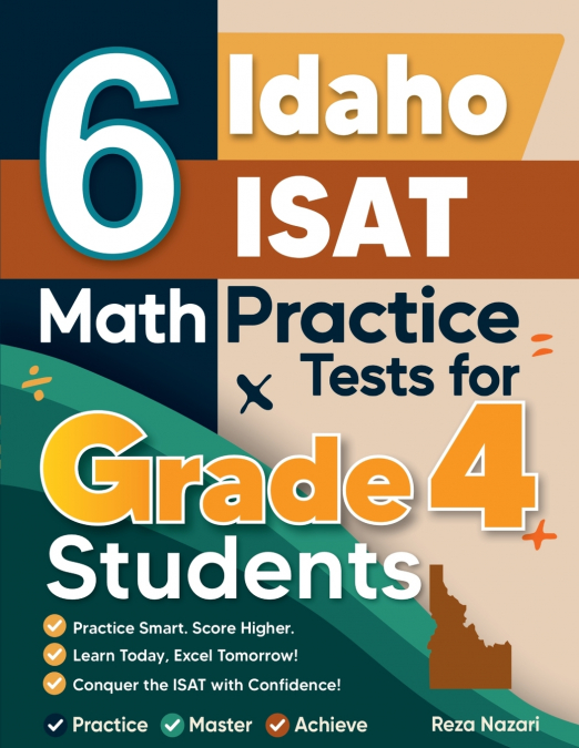 6 Idaho ISAT Grade 4 Math Practice Tests