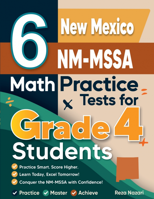 6 New Mexico NM-MSSA Grade 4 Math Practice Tests