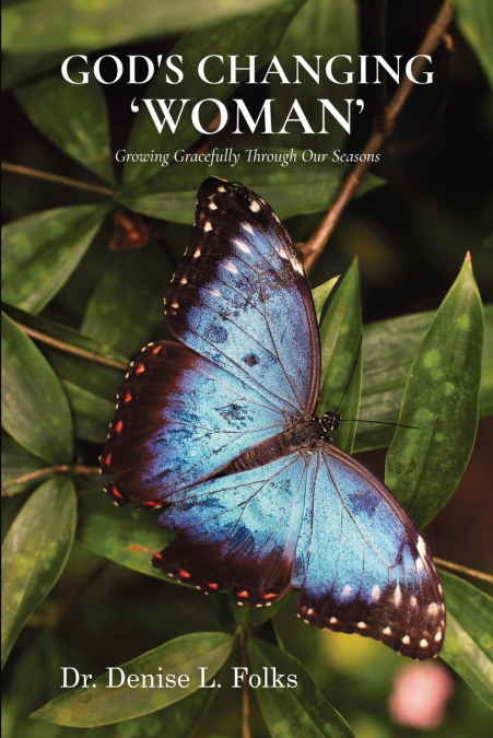 God’s Changing ’Woman’