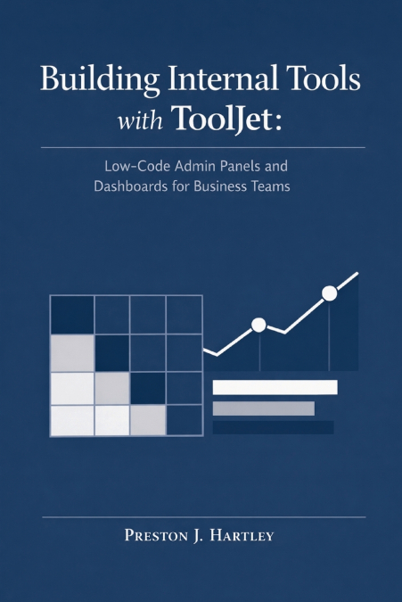 Building Internal Tools with ToolJet