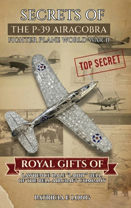 SECRETS OF THE P-39 AIRCOBRA FIGHTER PLANE WORLD WAR II