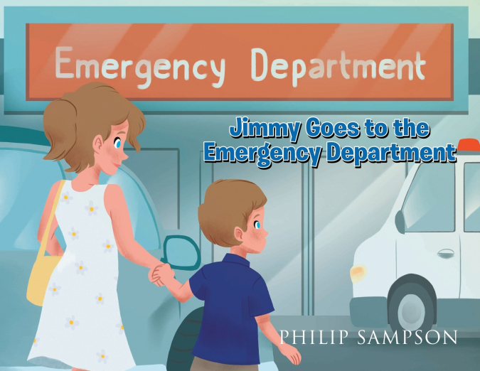 Jimmy Goes to the Emergency Department