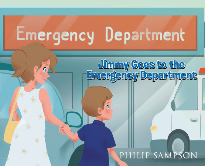 Jimmy Goes to the Emergency Department