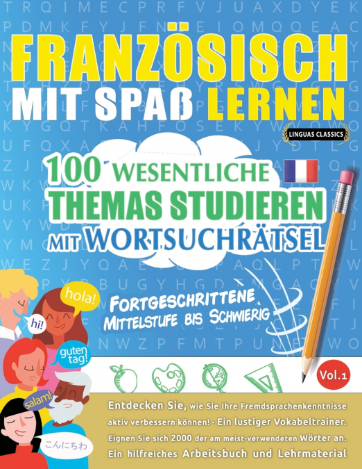 FRANZÖSISCH MIT SPAß LERNEN - FORTGESCHRITTENE
