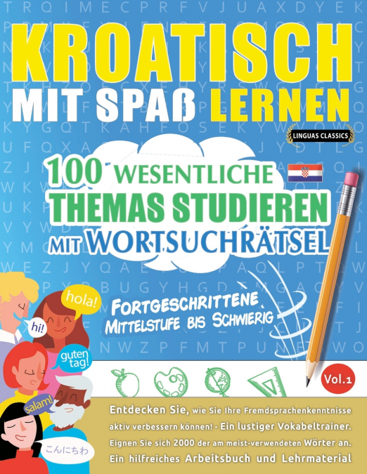 KROATISCH MIT SPAß LERNEN - FORTGESCHRITTENE