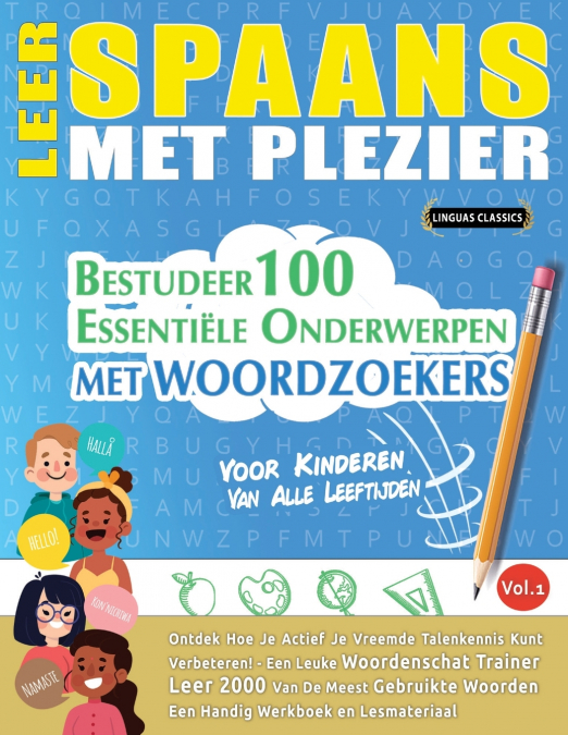 LEER SPAANS MET PLEZIER - VOOR KINDEREN