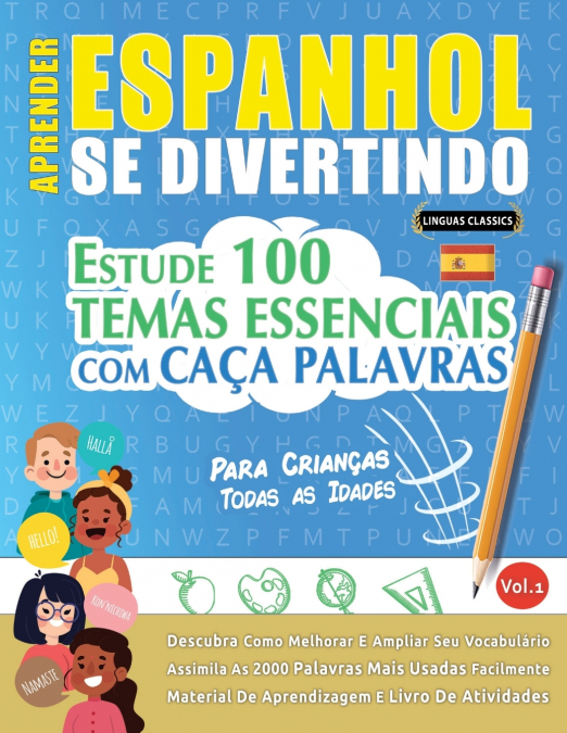 APRENDER ESPANHOL SE DIVERTINDO! - PARA CRIANÇAS
