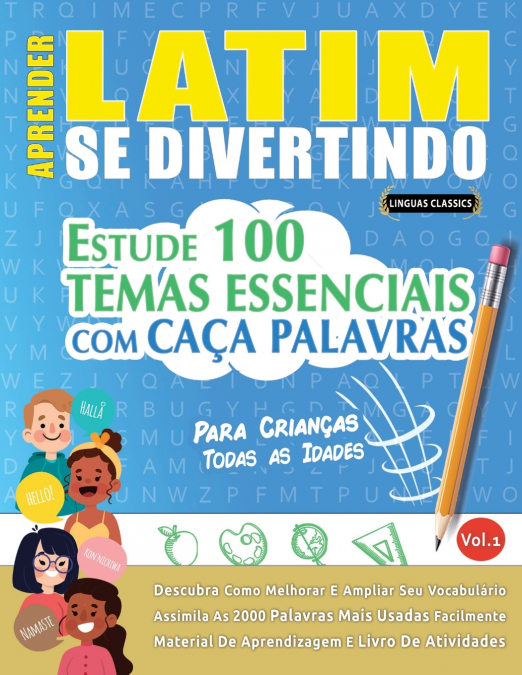 APRENDER LATIM SE DIVERTINDO! - PARA CRIANÇAS