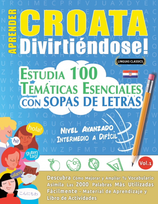 APRENDER CROATA DIVIRTIÉNDOSE! - NIVEL AVANZADO