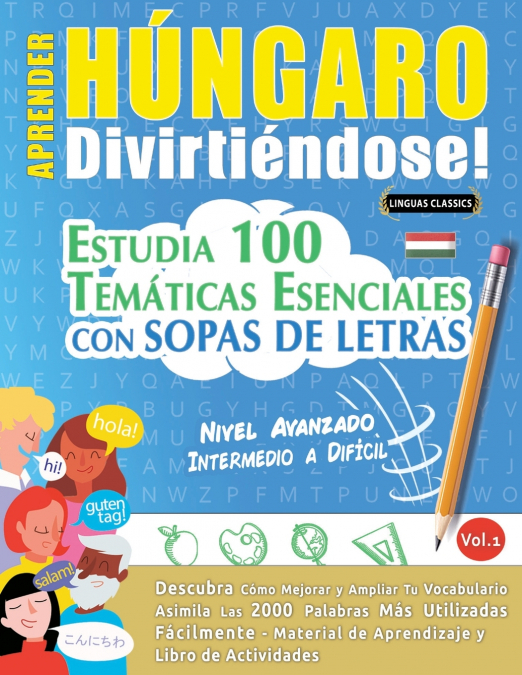 APRENDER HÚNGARO DIVIRTIÉNDOSE! - NIVEL AVANZADO
