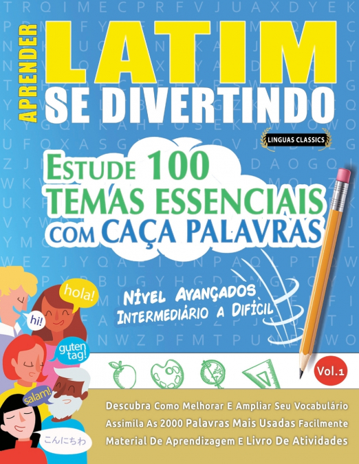 APRENDER LATIM SE DIVERTINDO! - NÍVEL AVANÇADOS