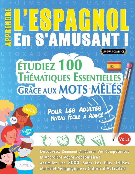 APPRENDRE L’ESPAGNOL EN S’AMUSANT - POUR LES ADULTES
