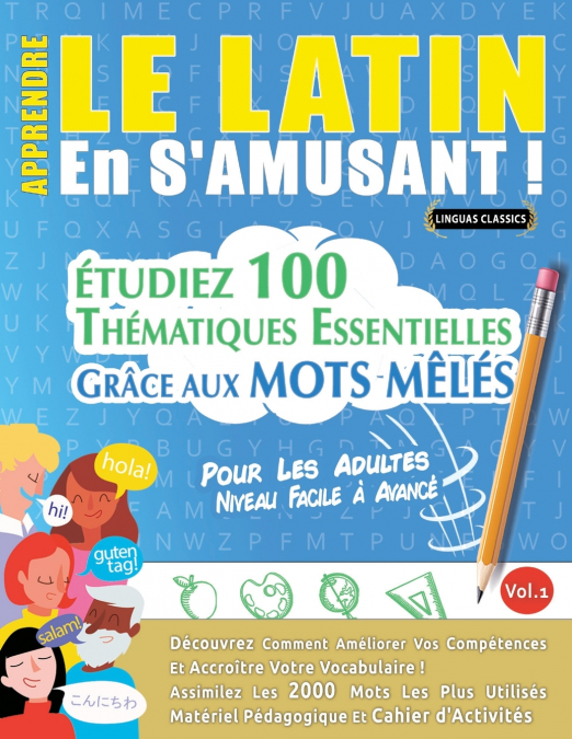 APPRENDRE LE LATIN EN S’AMUSANT - POUR LES ADULTES