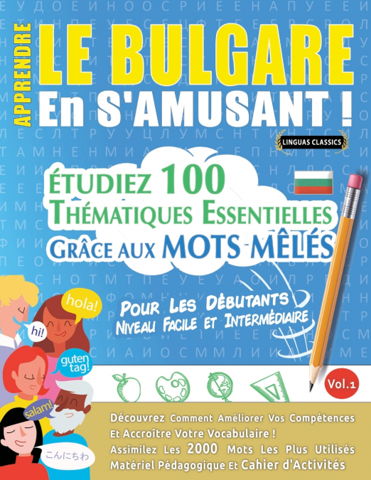 APPRENDRE LE BULGARE EN S’AMUSANT - POUR LES DÉBUTANTS