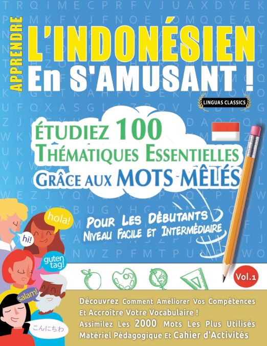 APPRENDRE L’INDONÉSIEN EN S’AMUSANT - POUR LES DÉBUTANTS