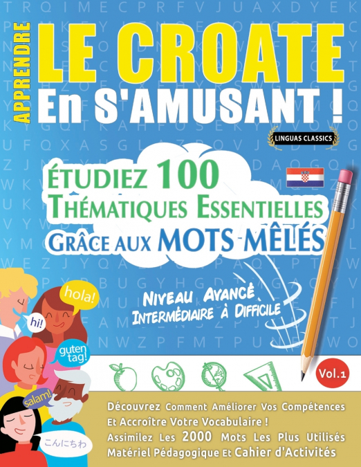 APPRENDRE LE CROATE EN S’AMUSANT - NIVEAU AVANCÉ