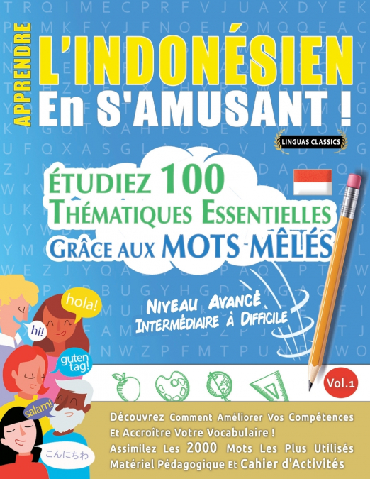 APPRENDRE L’INDONÉSIEN EN S’AMUSANT - NIVEAU AVANCÉ