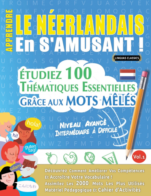 APPRENDRE LE NÉERLANDAIS EN S’AMUSANT - NIVEAU AVANCÉ