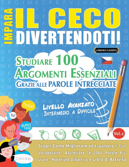 IMPARA IL CECO DIVERTENDOTI! - LIVELLO AVANZATO