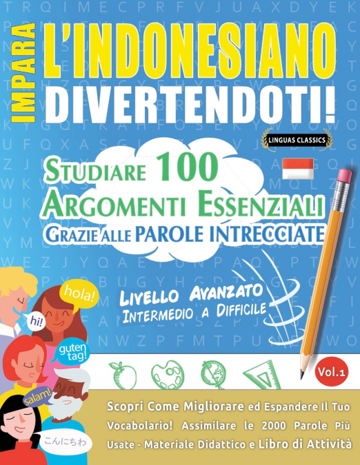 IMPARA L’INDONESIANO DIVERTENDOTI! - LIVELLO AVANZATO
