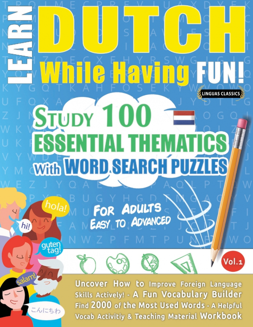 LEARN DUTCH WHILE HAVING FUN! - FOR ADULTS