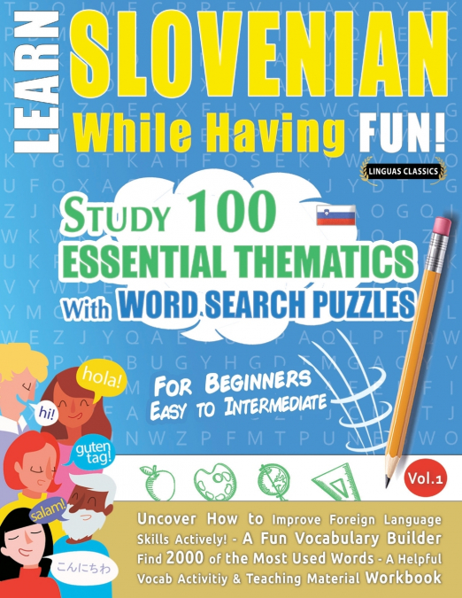 LEARN SLOVENIAN WHILE HAVING FUN! - FOR BEGINNERS